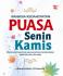 Rahasia Kedasyatan Puasa Senin Kamis